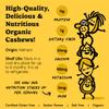 Nuts.com  Raw Organic Cashews  Healthy Snack for Adults & Kids, Creamy & Buttery Flavor, Good Source of Protein, Iron & Healthy Fats  Vegan, Raw, Gluten-Free & Kosher Pareve  2 Pound Bag view 4