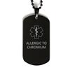 CHERLINKS Medical Alert Black Dog Tag, Allergic to Chromium Awareness, SOS Emergency Health Life Alert ID Engraved Stainless Steel Chain Necklace For Men Women Kids view 1