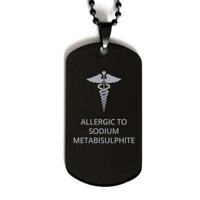 CHERLINKS Medical Black Dog Tag, Allergic to Sodium Metabisulphite Awareness, Medical Symbol, SOS Emergency Health Life Alert ID Engraved Stainless Steel Chain Necklace For Men Women Kids