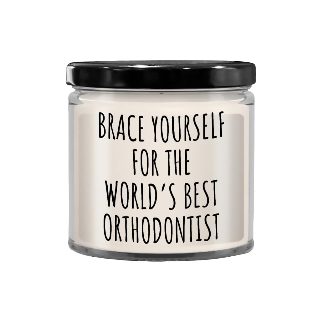 Orthodontist Candle Funny Orthodontist Gift Orthodontics Dentist Gift Brace Yourself