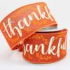 10 Yards Burnt Orange Thankful Fall Wired Ribbon, Fall Wired Ribbon, Ribbon for Wreaths, Fall Ribbon, 2.5 Wire Ribbon, Wired Ribbon view 1