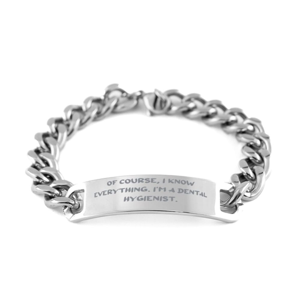 Beautiful Dental hygienist Cuban Chain Bracelet, Of Course, I Know Everything. I'm, Present For Colleagues, Fun Gifts From Boss, Toothbrush, Floss, Toothpaste, Dental appointment, Dentist,