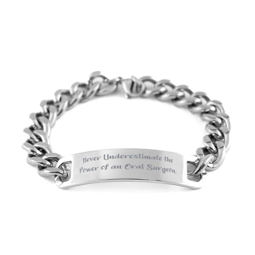 Joke Oral surgeon Gifts, Never Underestimate the, Best Cuban Chain Bracelet For Coworkers, Engraved Bracelet From Friends, Dental health, Toothbrush, Floss, Mouthwash