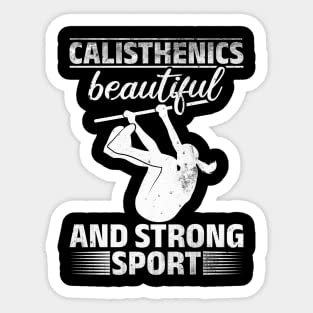 Calisthenics Beautiful and Strong Sport Gift Sticker, Code PD45