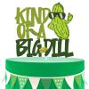 Kind Of A Big Dill Cake Topper - Cartoon Cucumber Birthday Cake Topper - Funny Fruit Cucumber Bday Party Decorations - Pickle Food Lover Birthday Cake Decor view 1