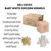 Baby White Gourmet Popcorn Kernels - Dell Cove Spices - Tender White Hulless Popcorn for Movie Nights - Excellent for Stovetop and Air Poppers, Twenty-Five Pounds view 4