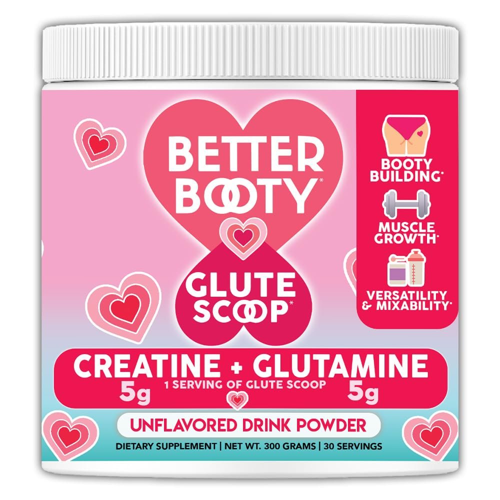 Better Booty Glute Scoop, Creatine for Women Creatine + LGlutamine Amino Acid, Perfect Drink Mix Supplement, Unflavored (300 Grams, 30 Servings)