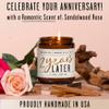 2 Year Gift for Anniversary for Her - '2 Years Later' Soy Candle, w/Sandalwood Rose - Infused w/Essential Oils I 2nd Anniversary Wedding Gift for Wife I 50Hr Burn I USA Made view 3