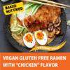 gluten free Ramen noodles Chicken (6 pack) gluten free noodles. Vegan ramen noodle GF meals. Low sodium ramens noodle. view 3