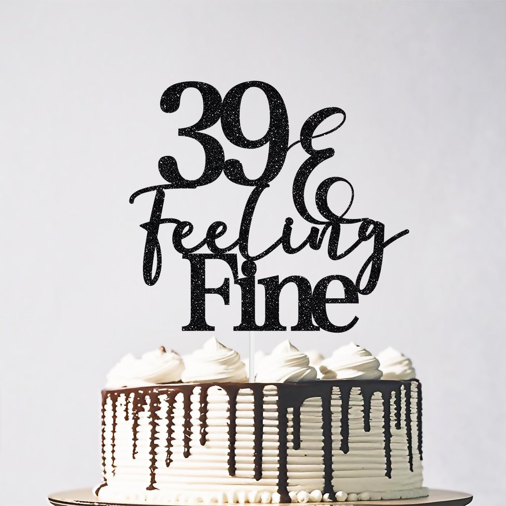Glitter 39 & Feeling Fine Cake Topper - Funny Happy 39th Birthday Cake Toppers, 39th Birthday Cake Pick, Cheers to 39 Years Birthday Party Decorations Black