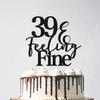 Glitter 39 & Feeling Fine Cake Topper - Funny Happy 39th Birthday Cake Toppers, 39th Birthday Cake Pick, Cheers to 39 Years Birthday Party Decorations Black view 1