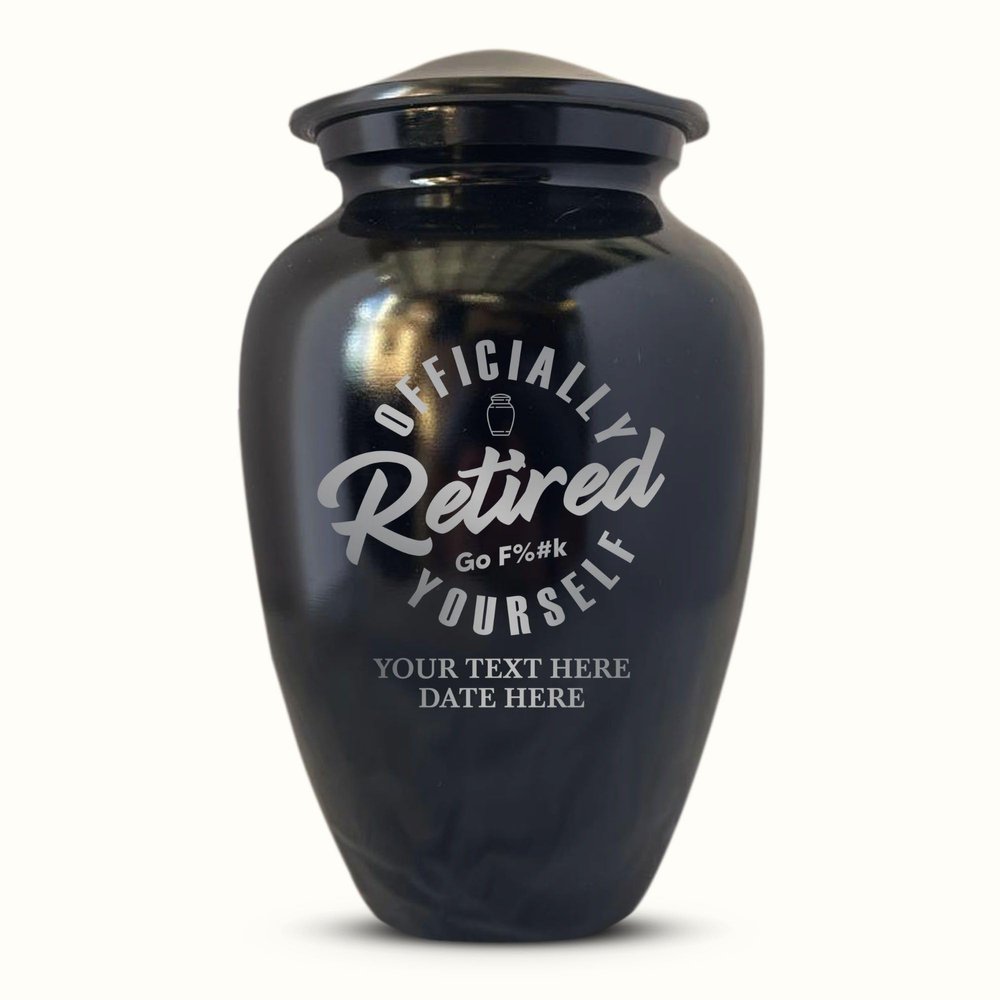 Personalized Cremation Urn for Men & Women Adult Ashes - Engraved Aluminum Urn with Name & Humorous Officially Retired Design - Polished Finish Urn for Terrible Office Humor Remains | Polished Black