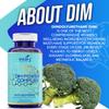 4-in-1 DIM Potent Complex 300mg - Estrogen Balance and Metabolism, Energy & Menopause Support Supplement with Bioperine (x4), Calcium and Broccoli Extract - for Women and Men 150 Servings view 4