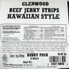 Glenwood Beef Jerky Tender Beef Jerky Buddy Pack Beef Jerky Strips 6 Ounce (6 Ounce, Hawaiian Style) view 2