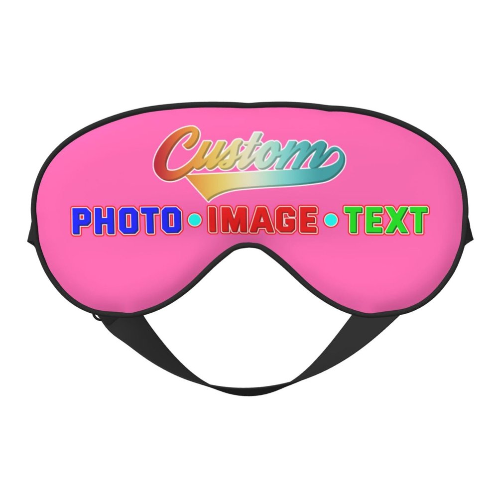 Custom Eye Masks for Sleep with Photo Image Picture Text Logo Adult Women Men Adjustable Elastic Strap Personalized Sleep Masks Cute Funny Customized Travel Sleep Mask Soft Pink