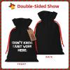 HYYTNHJSD I Don't Know I Just Work Here Drawstring Burlap Gift Bags Multi-Size Festive Gift Bag view 2