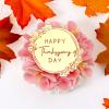 12 Pieces Round Floral Happy Thanksgiving Acrylic Cupcake Disc, Thanksgiving Mini Cake Topper Party Supplies view 2