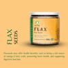 ayurvedix Premium Whole Raw Flax Seeds - Rich in Fiber, Omega-3 Fatty Acids | Great for Baking, Salads, Smoothies & Protein Balls | Premium Flaxseeds | Kosher - 250gm /8.8 Oz (Pack of 2) view 3