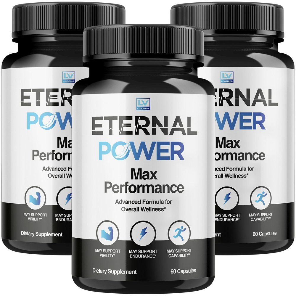 (3 Pack) Eternal Power Pills, EternalPower All Natural Capsules, Eternal Power Advanced Formula, EternalPower Vitamin Pills Reviews 180 Capsules for 3 Months