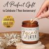 7 Year Gift for Anniversary for Her - '7 Years Later' Soy Candle, w/Sandalwood Rose - Infused w/Essential Oils I 7th Anniversary Wedding Gift for Wife I 50Hr Burn I USA Made view 3