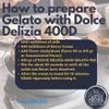 Dolce Delizia Gelato Mix 400 Dairy Base Complete (Full Base) (Hot & Cold Process) (1.6 kg) view 4