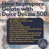 Dolce Delizia Gelato Mix 50 Dairy (Hot & Cold Process) (2.0 kg) view 2