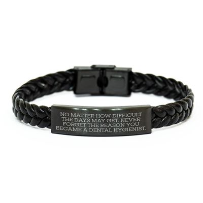 Inspirational Dental Hygienist Quote Leather Interlaced Wristband Gifts for Christmas Dental Hygiene Professionals with Stainless Steel Engraving