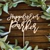 Rustic Wedding Cake Topper,Happily Ever After Cake Topper,Personalized Wedding Cake Topper,Last Name Cake Topper,Wooden Cake Topper for Proposal Marry Engaged Anniversary Birthday Event. view 1
