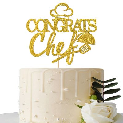Congrats Chef Cake Topper - Congrats Grad - Class of 2025 - Culinary School Grad - Cooking School Graduation Party Cake Decorations Gold Glitter