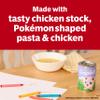 Campbells Condensed Kids Soup, Pokmon Shaped Pasta With Chicken in Chicken Broth, 10.5 oz Can (12 Pack) view 4