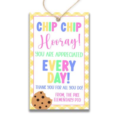 Set of 20 Personalized Cookie Appreciation Gift Tags | Chip Chip Hooray You are Appreciated Every Day Thank You Tags with String | GT179