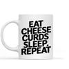 Bellion Favyre Funny Gift Funny Cheese Curds - Eat Cheese Curds Sleep Repeat, 15-ounce 11 Oz White Ceramic Coffee Mug view 1