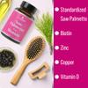 Saw Palmetto for Women + Biotin, Zinc, Copper, & Vitamin D. Women's Hair Growth Supplement. Clean, Non-GMO, Vegan Hair Vitamins with Standardized Saw Palmetto view 3