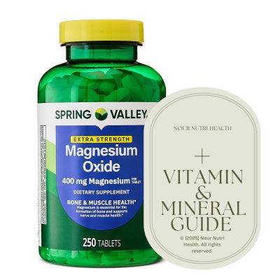 250 Count SPR -ing Valle Extra Strength Magnesium Oxide 400 mg Over 8 Months of Supply (250 Days) + Vitamin Guide Included Muscle & Bone Health