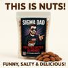 Uncle Franks Sigma Dad Almonds - Funny Birthday Gift for Dad, Cool Dad Gifts for Men, Premium Roasted Almonds Made in USA, Christmas Gag Gift for Father, Man Cave Snack Pack, Healthy Salty Treats, Stocking Stuffers for Dads view 2