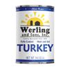 Werling & Sons Fully Cooked Canned Turkey Meat 14.5 Oz Heat & Eat Premium Quality Recipe Ready Canned Meat for Everyday Quick Meals, Camping, Emergency Canned Food & Survival Preparedness Pack of 1 view 1