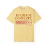 Upgrade Complete: Retro Progress Bar Graphic Comfort Colors Single Ladies Butter view 1