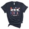 4th of July Dental Squad Shirt Tooth USA Flag American Dentist Tee Patriotic Dentist Shirt Funny Dental Office July 4th Gift view 1