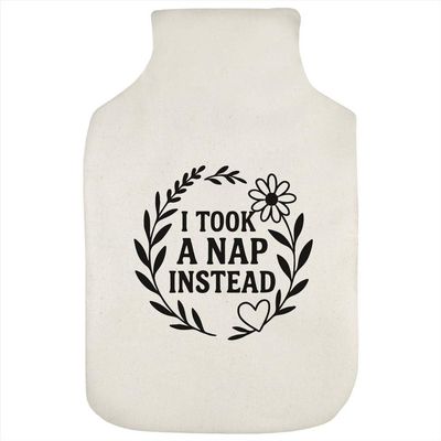 'I Took A Nap Instead' Hot Water Bottle Cover (HW00041759)