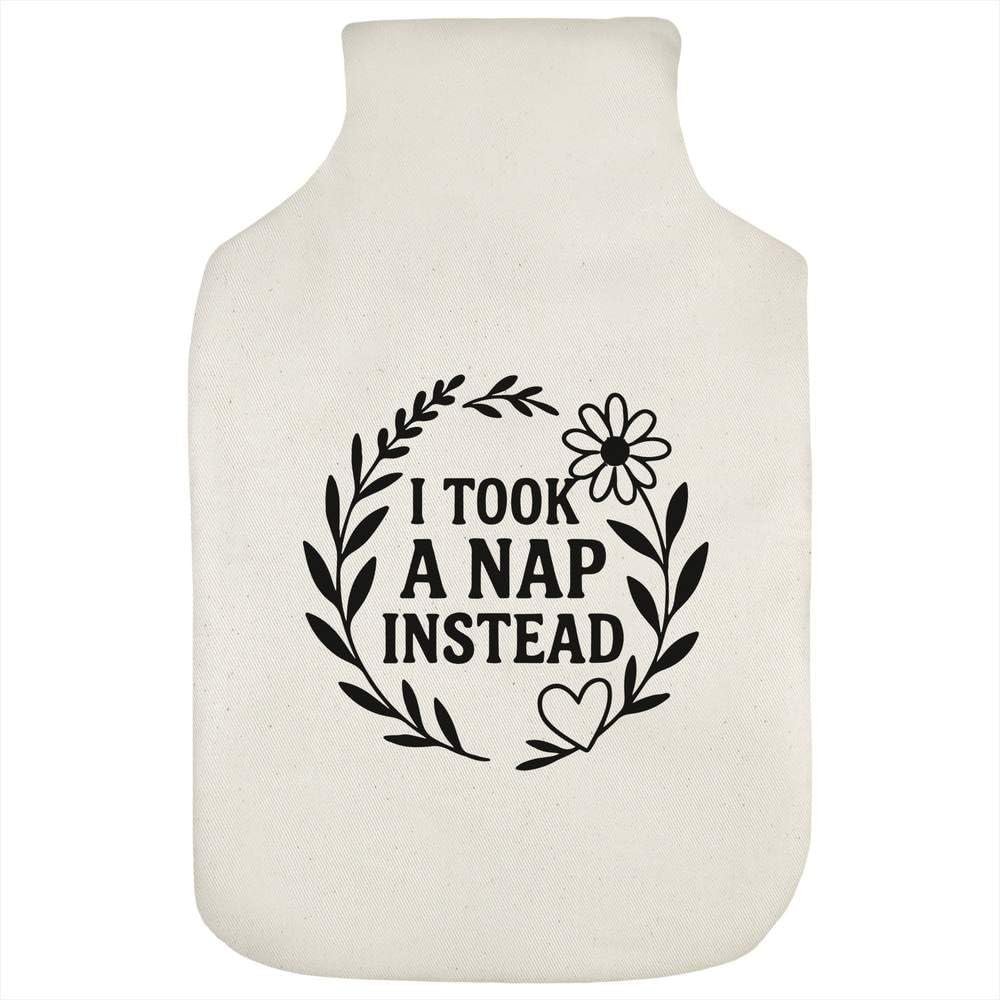'I Took A Nap Instead' Hot Water Bottle Cover (HW00041759)