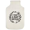 'I Took A Nap Instead' Hot Water Bottle Cover (HW00041759) view 1