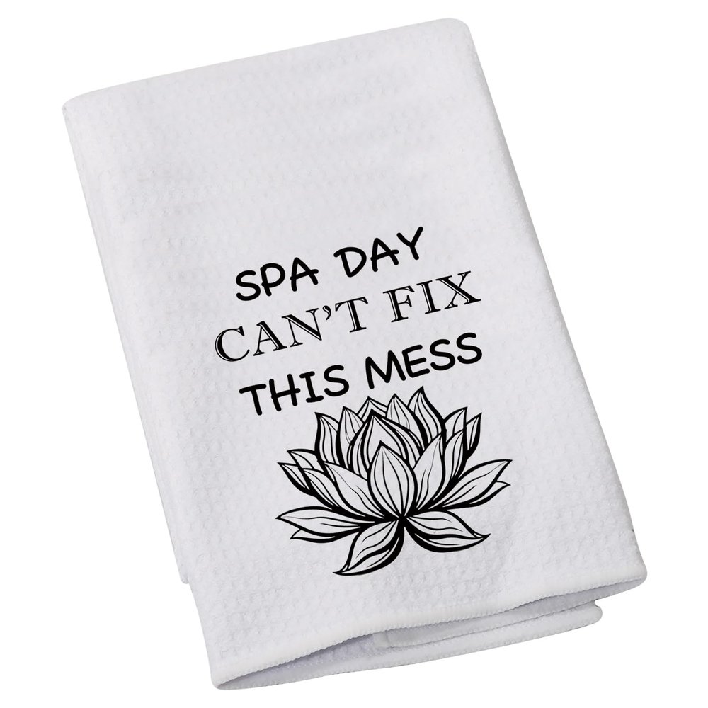 Lotus Women Spa Trip Tea Towel Spa Day Can't Fix This Mess Bathroom Towel Funny Housewarming Bachelorette Party Gift for BFF Sisters (Spa Day)