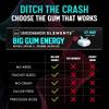 BIG GUM ENERGY & FOCUS 80mg Caffeine + 40mg L-Theanine + 80mg Alpha GPC Nootropic Chewing Gum for Focus, Energy & Execution Icy Mint 75 Pieces (15 Packs) Gym & Work Execution. view 2