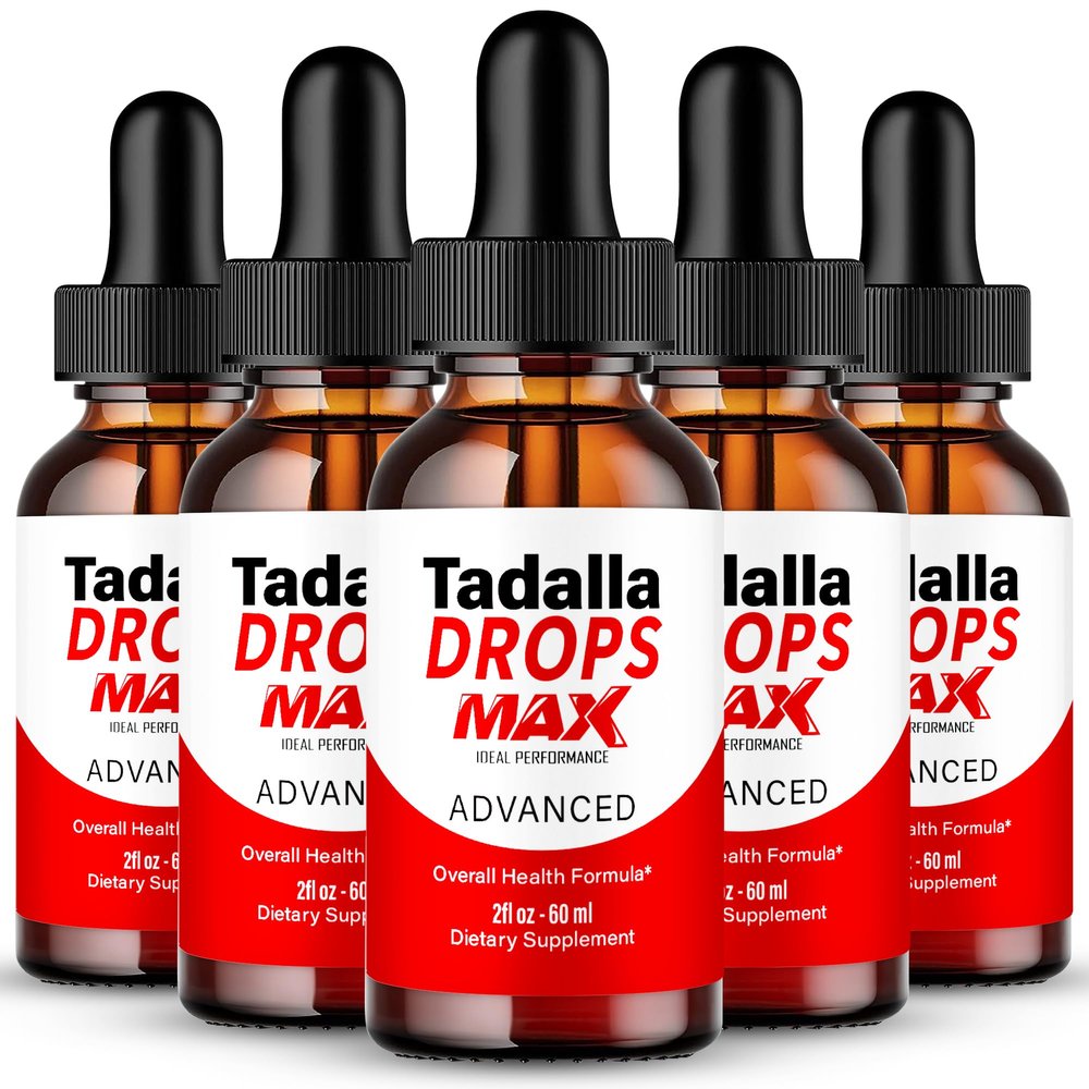 Tadalla Drops MAX, Official TadallaMAX Drops Supplement for Men - Maximum Strength Performance, All Natural Support for Overall Health and Wellness, Advanced Tadalla MAX Droppers Reviews (5 Pack)