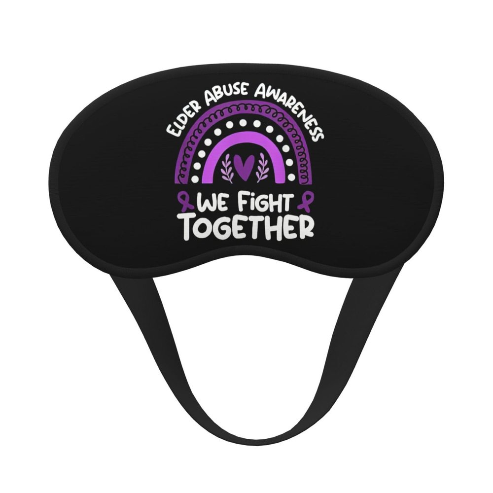 Elder Abuse Awareness Sleep Eye Mask Blindfold for Women Men Travel Work Meditation Yoga