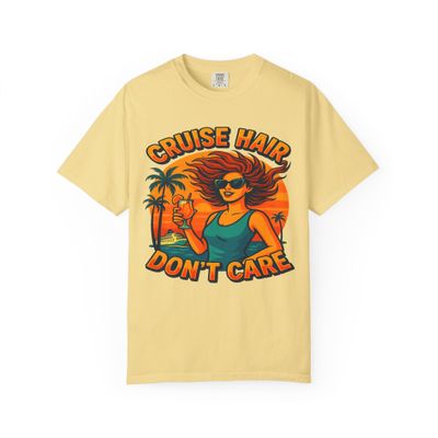 Cruise Hair, Don't Care: Tropical Vacation Illustration Comfort Colors T-Shirt Butter