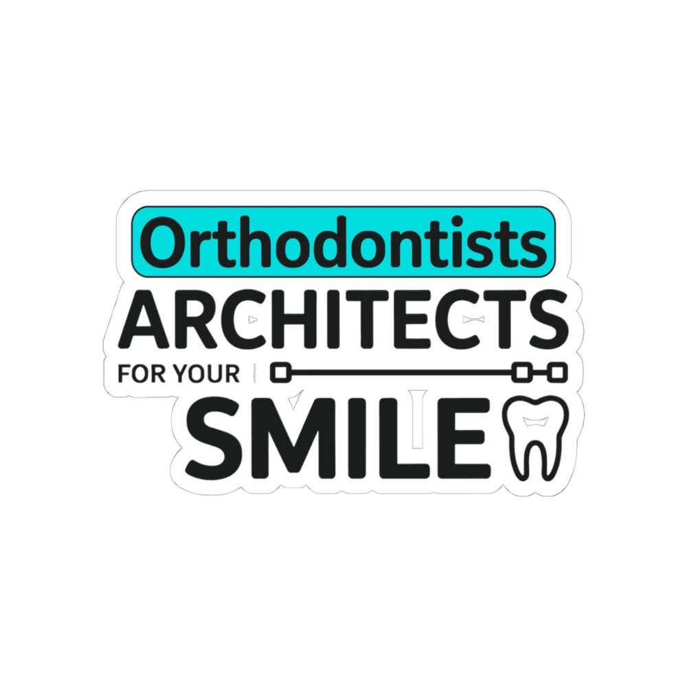 Orthodontist Architect Sticker - Dental Appreciation Vinyl Decal for Braces Patients