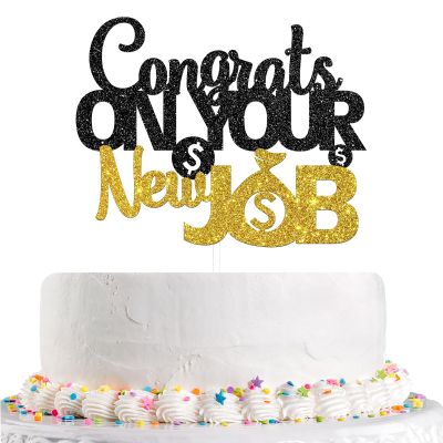 Congrats on Your New Job Cake Topper, Gold Black Glitter, New Job Who Dis Cake Decorations, Congratulations New Job Going Away Party Decoration Supplies