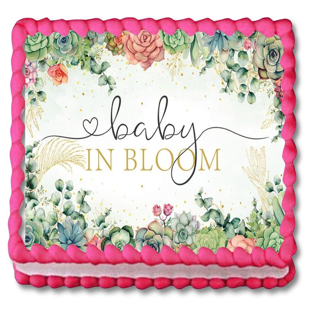 Baby In Bloom Succulent Theme Edible Image Cake Topper Baby Shower Frosting Sheet, Cake Decoration Sticker Decal 10" by 8"
