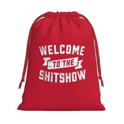 AMZWZSH Welcome to The Shit Show Christmas Gift Bags, Santa Wrapping Bags, Xmas Presents Bag With Drawstring, Holiday Party Favors Birthday & Christmas Gift (Large Medium Small)